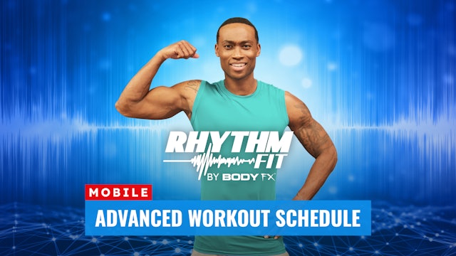 Rhythm Fit Schedule - Advanced (Mobile)