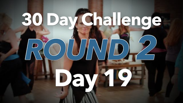 30 Day Challenge Round 2 Day 19