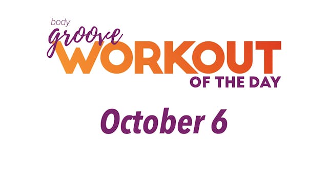 Workout Of The Day - October 6
