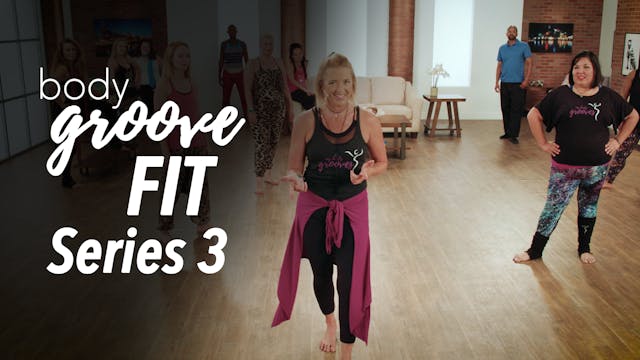 Body Groove Fit Series 3