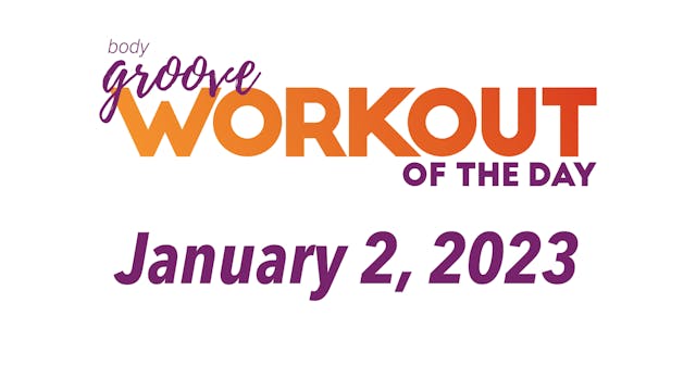 Workout Of The Day - January 2, 2023