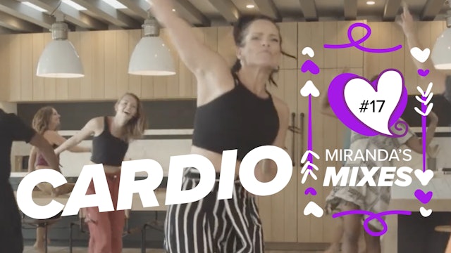 Miranda's Mixes - Workout 17