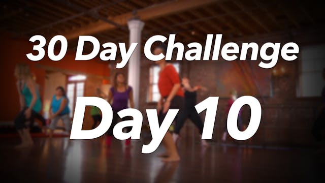 30 Day Challenge - Day 10 Workout
