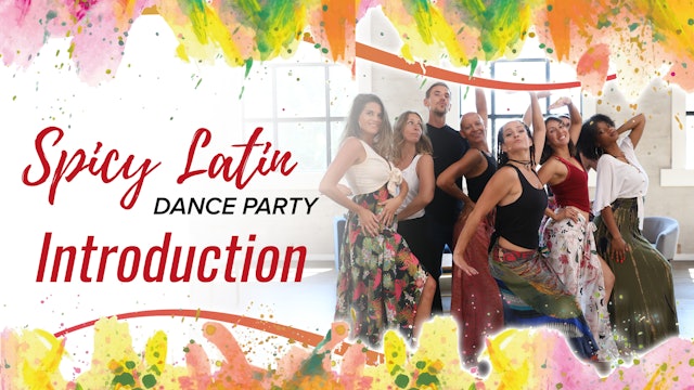 Spicy Latin Dance Party Introduction