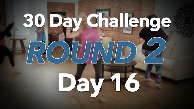30 Day Challenge - Round 2 - Day 16