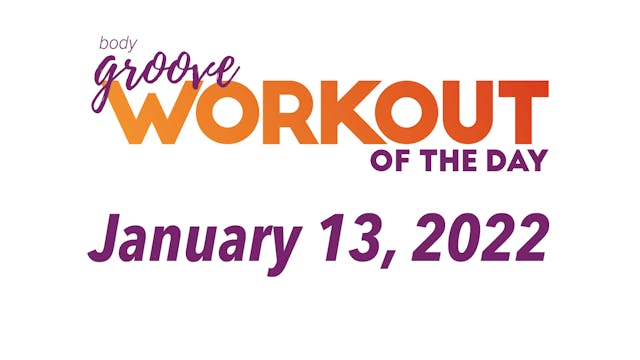 Workout of the Day - January 13, 2022