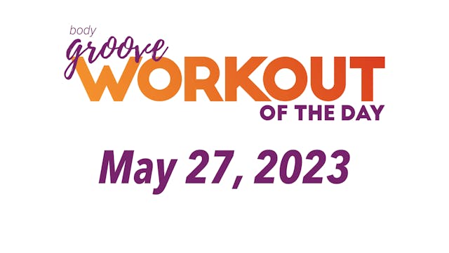 Workout Of The Day - May 27, 2023