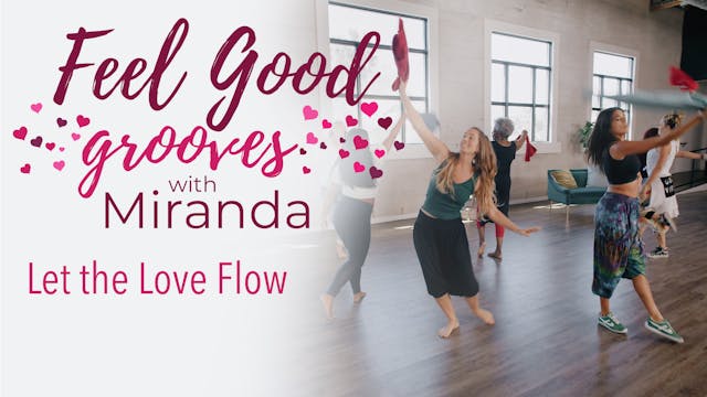 Feel Good Grooves - Let The Love Flow