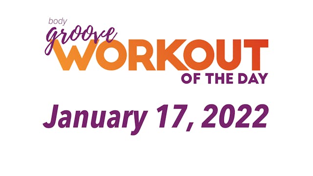 Workout of the Day - January 17, 2022