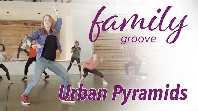 Family Groove - Urban Pyramids
