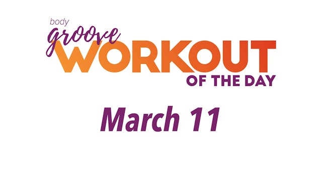 Workout Of The Day -  March 11