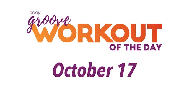 Workout Of The Day - October 17