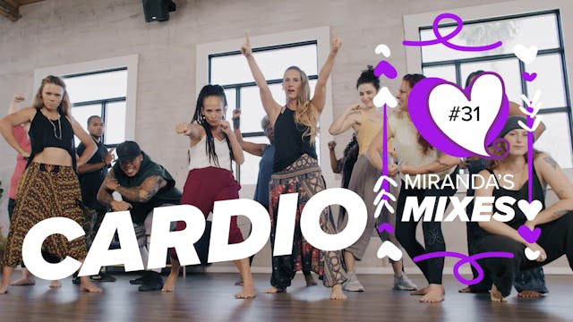 Miranda's Mixes - Workout 31