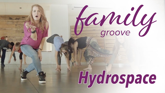 Family Groove - Hydro Space