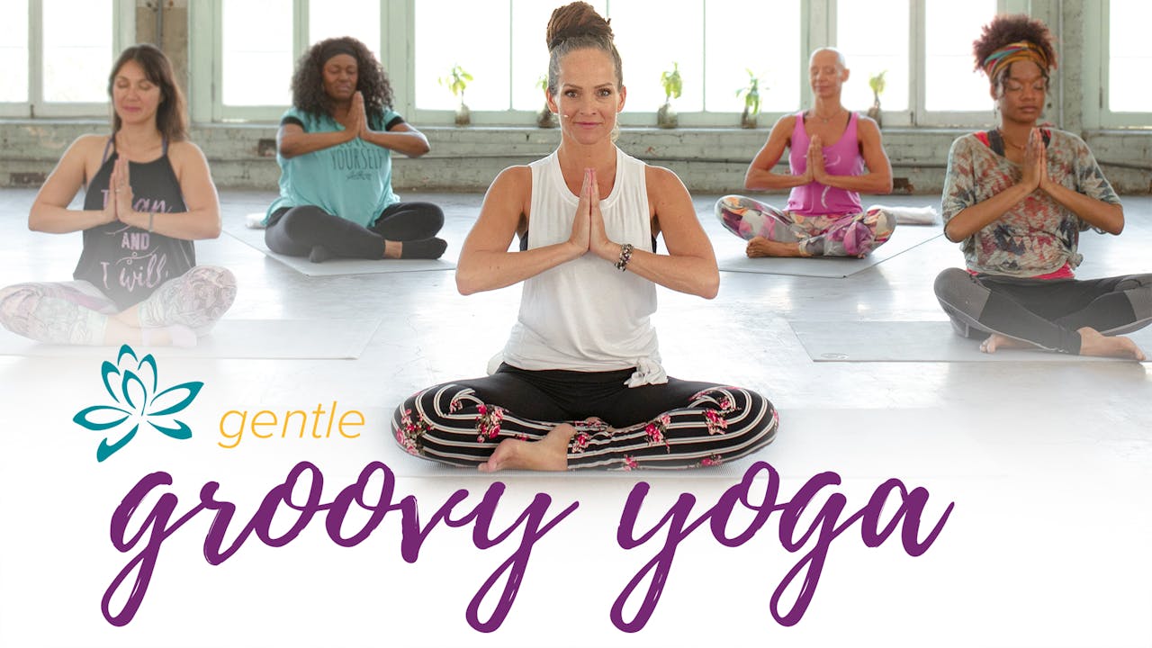 Gentle Groovy Yoga & Pilates