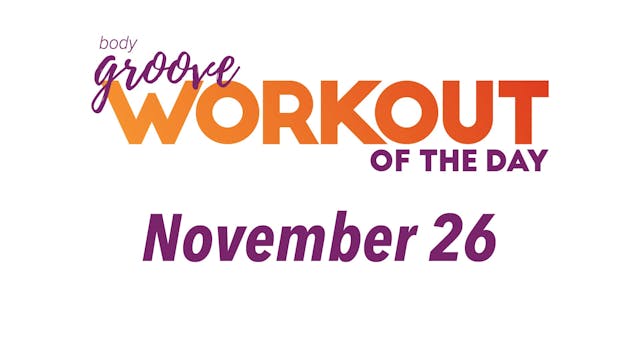 Workout Of The Day - November 26