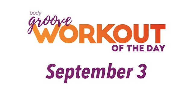 Workout Of The Day - September 3