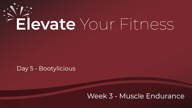 Elevate Your Fitness - Week 3 - Day 5