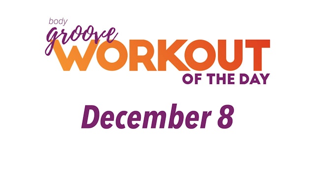 Workout Of The Day - December 8