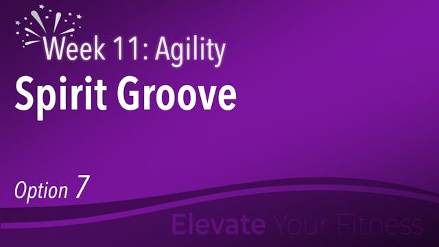 EYF - Week 11 - Option 7 - Spirit Groove