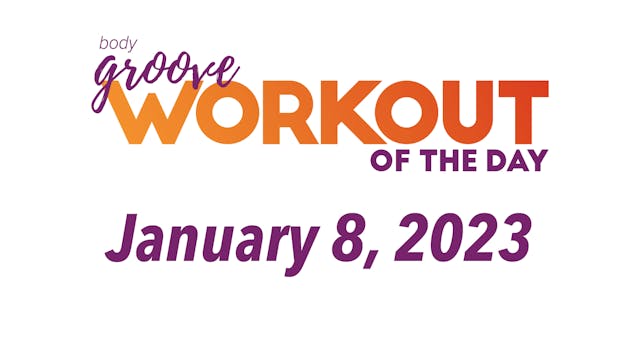 Workout Of The Day - January 8, 2023