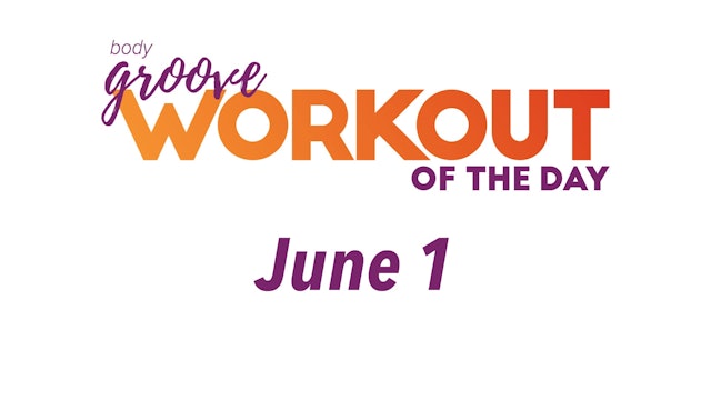 Workout Of The Day - June 1
