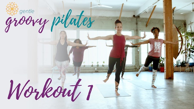 Gentle Groovy Pilates Workout 1
