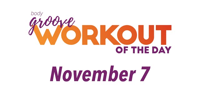 Workout Of The Day - November 7
