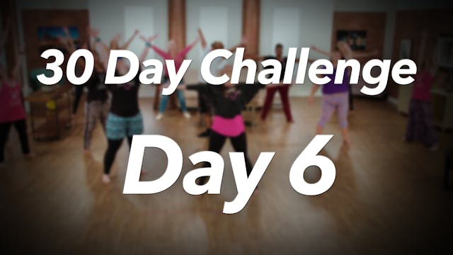 30 Day Challenge - Day 6 Workout