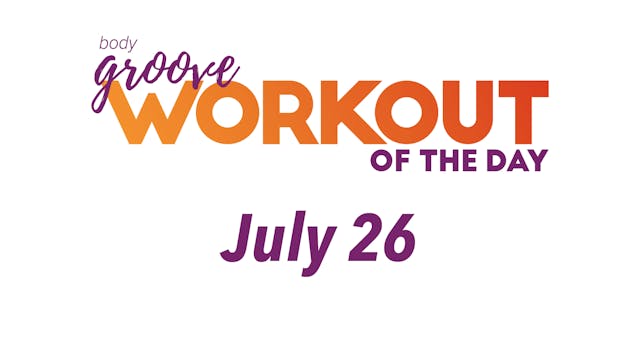 Workout Of The Day - July 26, 2023