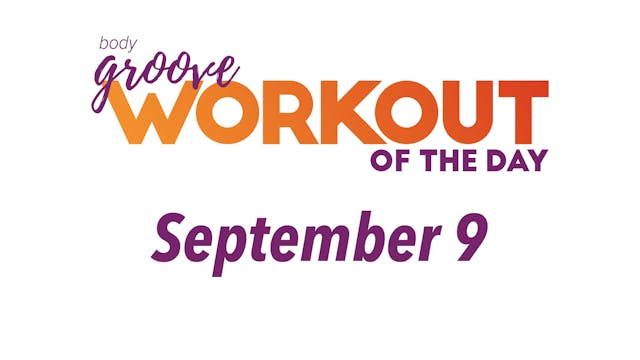 Workout Of The Day - September 9, 202...