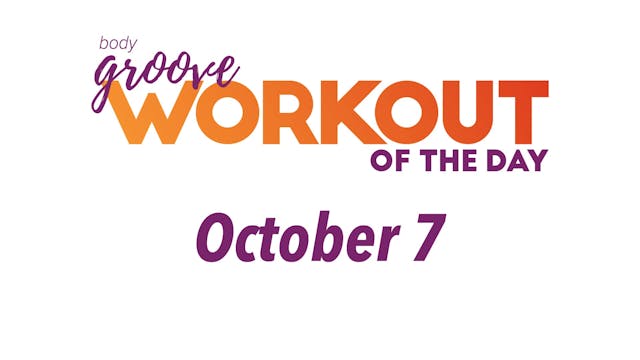 Workout Of The Day - October 7