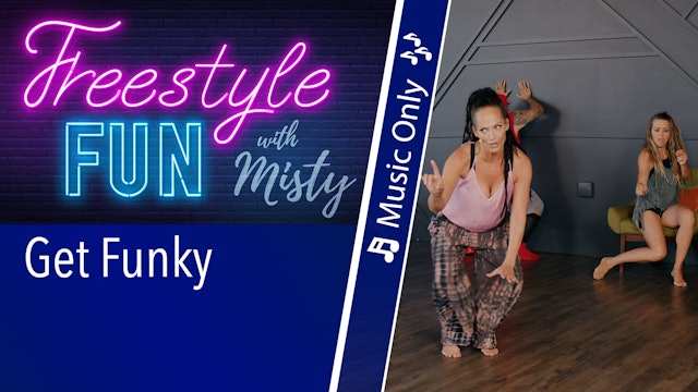 Freestyle Fun - Get Funky - Music Only