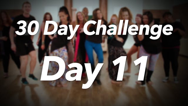 30 Day Challenge - Day 11 Workout