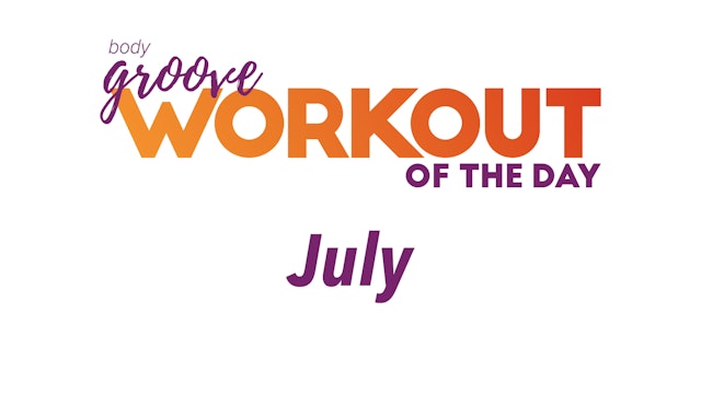 Workout Of The Day - July