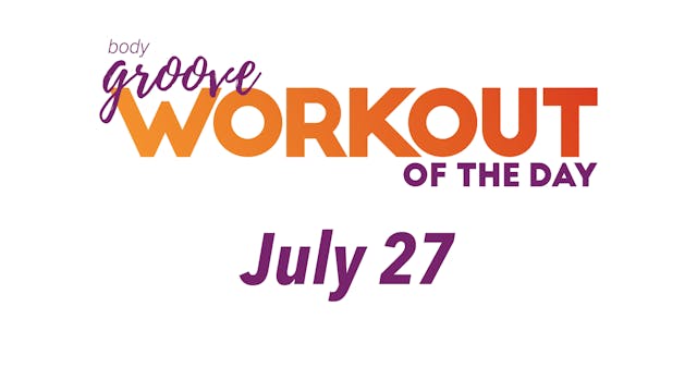Workout Of The Day - July 27, 2023