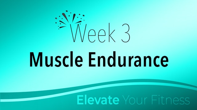 Elevate Your Fitness - Week 3
