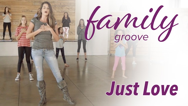 Family Groove - Just Love