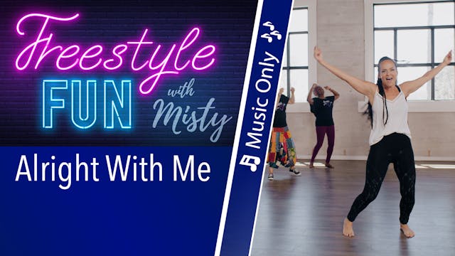 Freestyle Fun - Alright With Me - Mus...