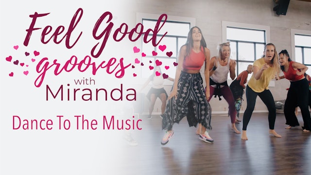 Feel Good Grooves - Dance To the Music