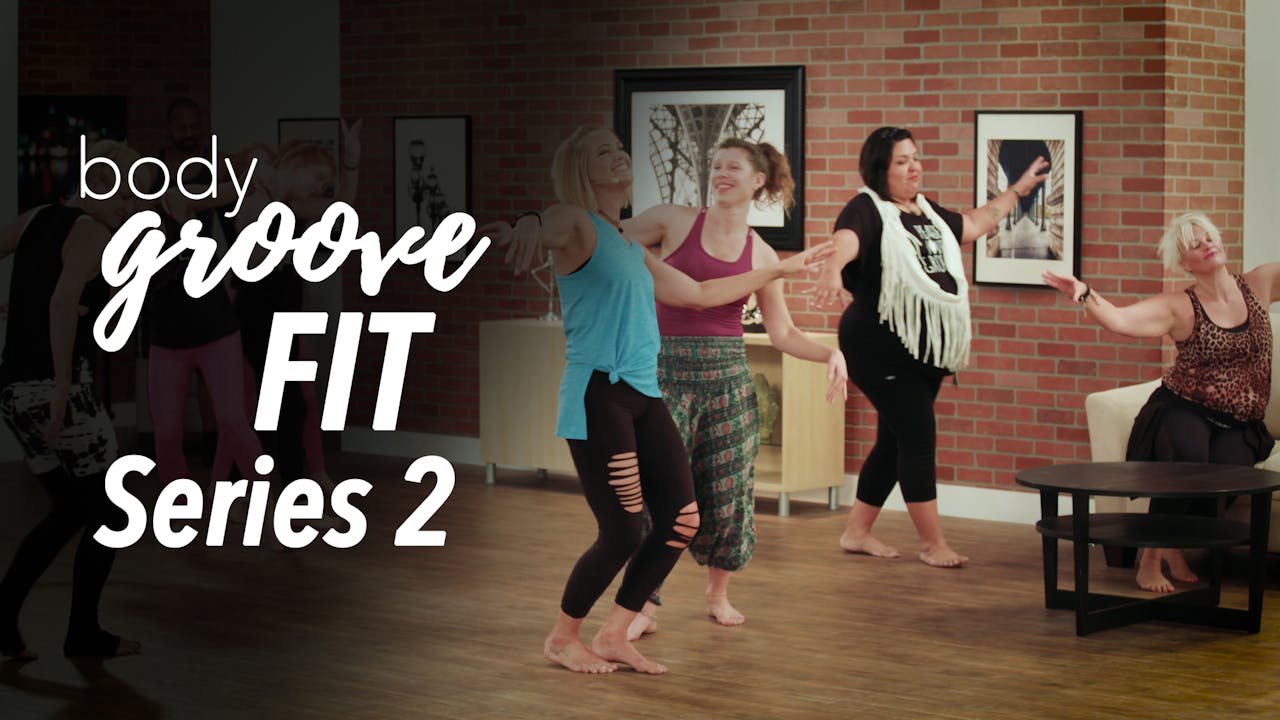 Body Groove Fit Series 2 Body Groove OnDemand