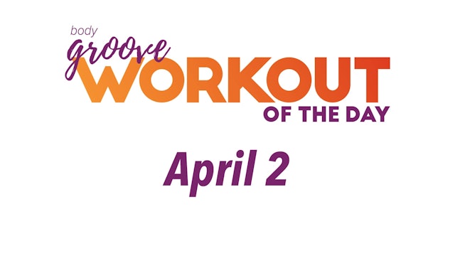 Workout Of The Day - April 2
