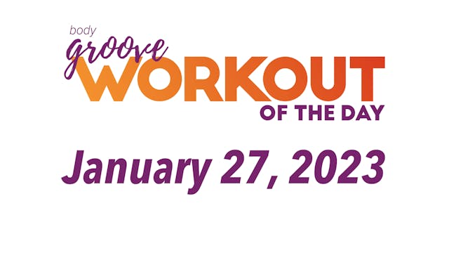 Workout Of The Day - January 27, 2023