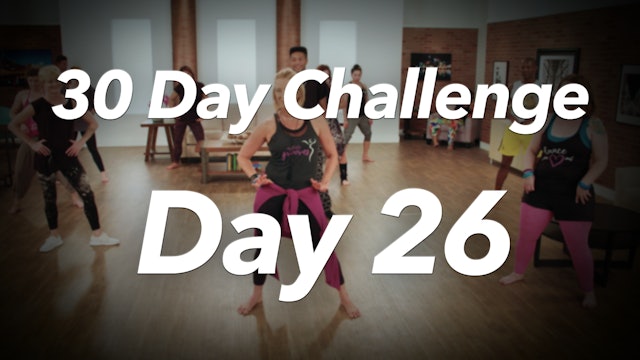 30 Day Challenge - Day 26 Workout