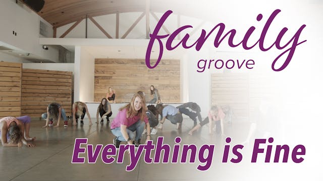 Family Groove - Everything is Fine