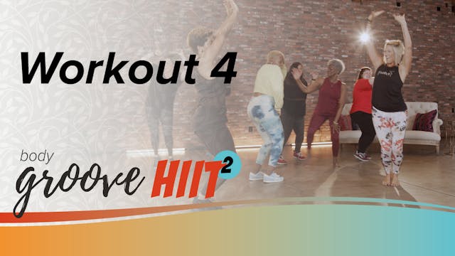 Body Groove HIIT 2 Workout 4