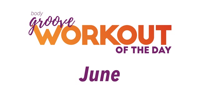 Workout Of The Day - June