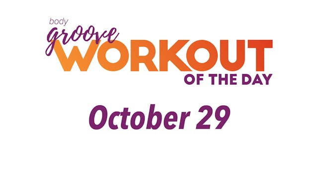 Workout Of The Day - October 29