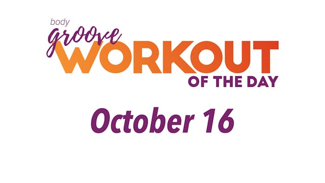 Workout Of The Day - October 16
