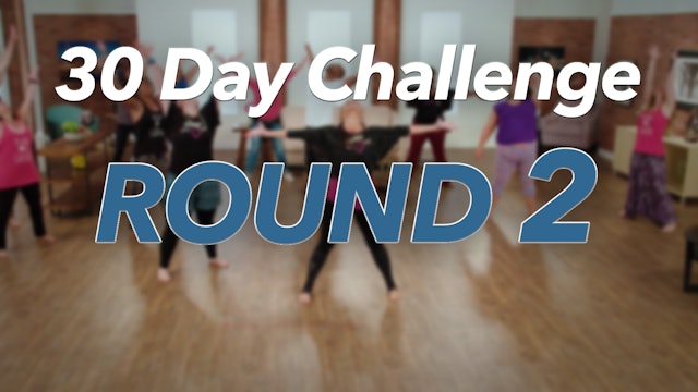 30 Day Challenge - Round 2